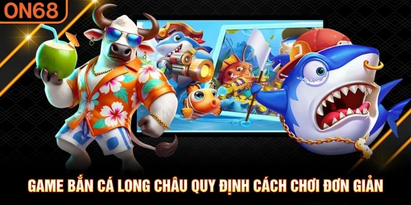 Bắn cá ON68
