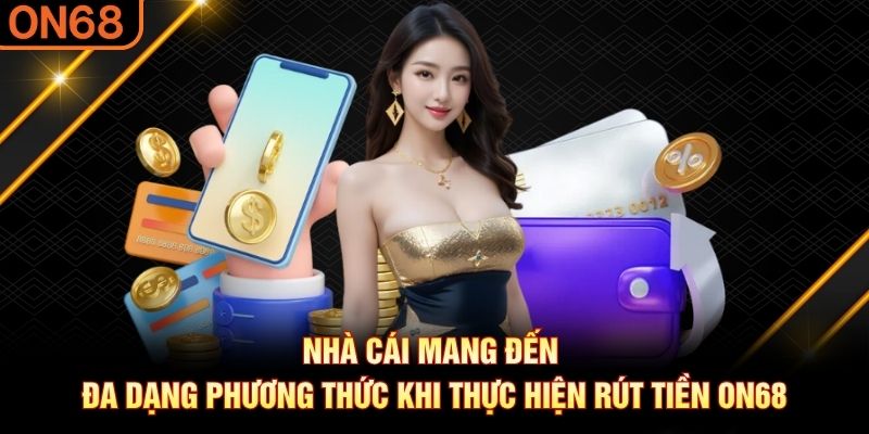 Rút tiền ON68