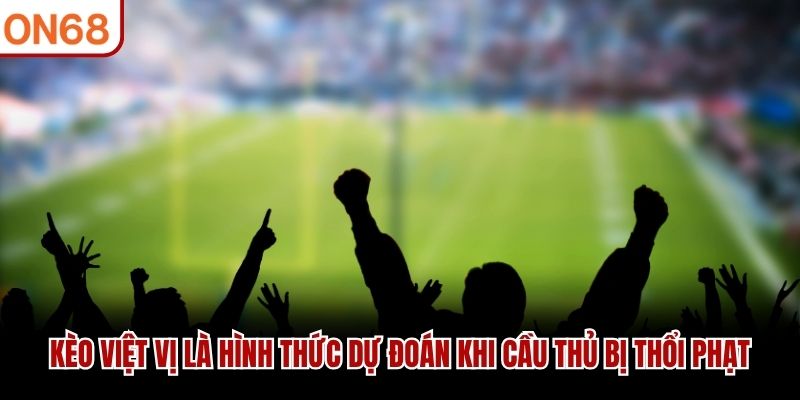 kèo việt vị