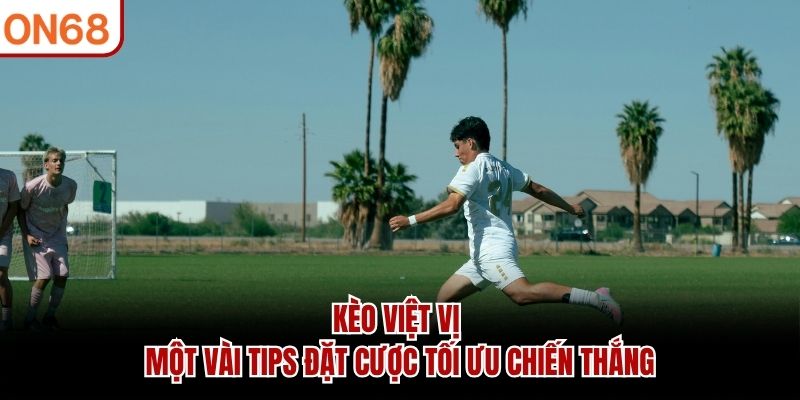 kèo việt vị